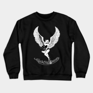 Made in Heaven Crewneck Sweatshirt